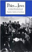 Cover of: Poles and Jews by Magdalena Opalski