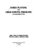Family planning and child survival programs as assessed in 1991 by United States. Department of Health and Human Services. Population Council.