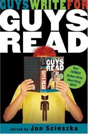 Cover of: Guys write for Guys read by Jon Scieszka, Jon Scieszka