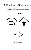 Cover of: A Buddhist's Shakespeare: affirming self-deconstructions