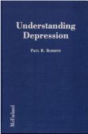 Cover of: Understanding depression by Paul R. Robbins