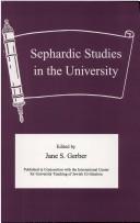 Cover of: Sephardic studies in the university by edited by Jane S. Gerber.