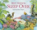 Cover of: Best friends sleep over