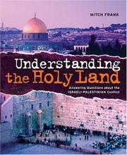 Cover of: Understanding the Holy Land by Mitch Frank