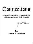 Connections by John P. Ascher