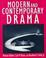 Cover of: Modern and contemporary drama