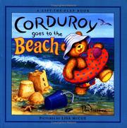 Cover of: Corduroy Goes to the Beach (Corduroy)