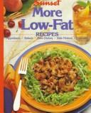 Cover of: More low-fat recipes
