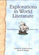 Cover of: Explorations in world literature: readings to enhance academic skills