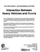 Cover of: Interaction between heavy vehicles and roads