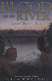 Cover of: Blood on the river: Jamestown 1607
