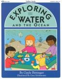 Cover of: Exploring water and the ocean