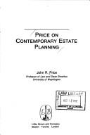 Cover of: Price on contemporary estate planning