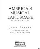 Cover of: America's musical landscape