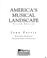 Cover of: America's musical landscape