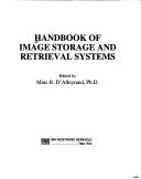 Cover of: Handbook of image storage and retrieval systems