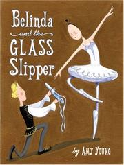 Cover of: Belinda and the Glass Slipper | Amy Young