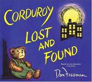 Corduroy lost and found by B. G. Hennessy