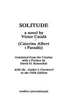 Cover of: Solitude: a novel