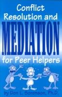 Cover of: Conflict resolution and mediation for peer helpers