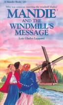 Cover of: Mandie and the windmill's message