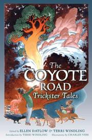 Cover of: The Coyote Road by Ellen Datlow, Terri Windling