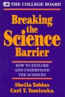 Breaking the science barrier by Sheila Tobias
