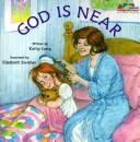 Cover of: God is near