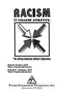 Cover of: Racism in college athletics by [edited by] Dana D. Brooks, Ronald C. Althouse.