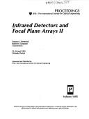 Cover of: Infrared detectors and focal plane arrays II: 23-24 April 1992, Orlando, Florida