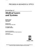 Cover of: Proceedings of medical lasers and systems: 23-24 January 1992, Los Angeles, California