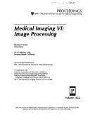 Cover of: Medical imaging VI.: 24-27 February 1992, Newport Beach, California