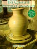 Cover of: The complete potter's companion by Birks, Tony., Tony Birks