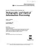 Cover of: Soviet-Chinese Joint Seminar on Holography and Optical Information Processing: 21-26 September 1991, Bishkek, Kirghizstan