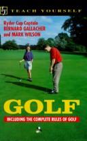 Cover of: Golf by Bernard Gallacher, Bernard Gallacher