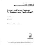 Cover of: Sensors and sensor systems for guidance and navigation II: 22-23 April 1992, Orlando, Florida
