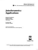 Cover of: Interferometry--applications: 22-23 July 1992, San Diego, California