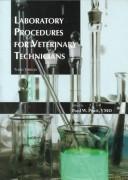 Cover of: Laboratory procedures for veterinary technicians | 