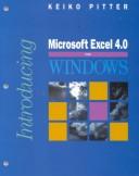 Cover of: Introducing Microsoft Excel 4.0 for Windows