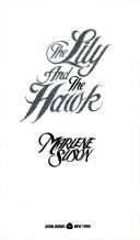 Cover of: The lily and the hawk