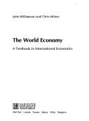 Cover of: The world economy: a textbook in international economics