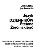 Cover of: Język Dzienników Stefana Żeromskiego