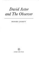 Cover of: David Astor and the Observer