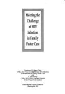 Meeting the challenge of HIV infection in family foster care