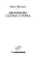 Cover of: Dromsborg ultima utopia