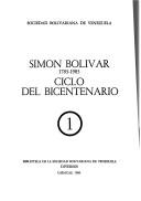 Cover of: Simón Bolívar, 1783-1983 by Sociedad Bolivariana de Venezuela.