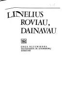 Cover of: Linelius roviau, dainavau by Ona Bluzmienė, Ona Bluzmienė