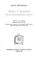 Cover of: Tiempo y realidad en el pensamiento Maya: ensayo de acercamiento