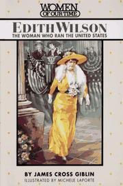 Cover of: Edith Wilson: the woman who ran the United States