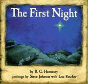 Cover of: The first night by B. G. Hennessy, B. G. Hennessy